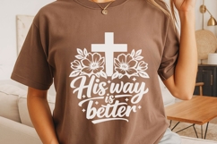 His Way Is Better Svg, Christian Jesus Svg, Jesus Christ Svg Product Image 5