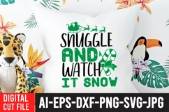 Snuggle And Watch it Snow SVG , Snow SVG Cut File Product Image 4