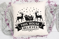 This House Believes Svg, Believe In Santa Svg, Christmas Svg Product Image 4