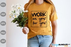 Work On You For You SVG / Positive Quote SVG Design Product Image 3