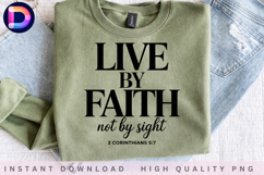 Live by Faith Not by Sight 2 Corinthians 5:7 Christian PNG Product Image 4