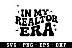 In My Realtor Era Svg |Real Estate SVG Cut files |Cricut Product Image 1