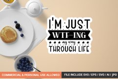I&#039;m Just Wtf-ing My Way Through Life Sticker Design Product Image 1