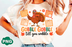 Gobble Til You Wobble Funny Turkey Png Product Image 2