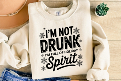 I&#039;m not drunk I&#039;m full of holiday spirit Svg | Shirt Svg Product Image 4