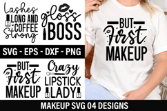 Makeup SVG Designs - Makeup T Shirt Design Product Image 1