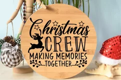 Christmas Crew Making Memories Together Svg, Family Svg. Product Image 7