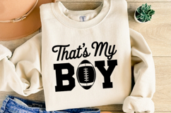 That&#039;s My Boy Svg | Game Day Svg | Sport Svg | Shirt Svg Product Image 4