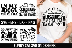 Funny Cat SVG Design - I'm not like a regular mom i m a cat Product Image 1