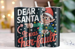 Dear Santa It was her-fault Tumbler Wrap | Christmas Product Image 1