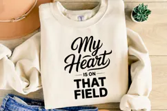 My heart is on that field Svg | Game Day Svg | Shirt Svg Product Image 5