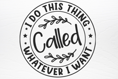 Funny Quotes Designs SVG Product Image 4