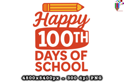 Happy 100th Days of School Pencil Sublimation Design Product Image 1