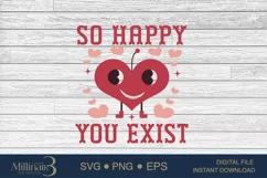I'm Happy You Exist SVG PNG Sublimation | Funny Valentine Product Image 4