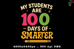 My Students Are 100 Days of Smarter PNG Product Image 1