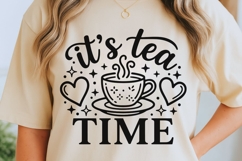 It's Tea Time Svg, Tea Lover Svg, Tea Time Svg, Tea Cup Svg. Product Image 5