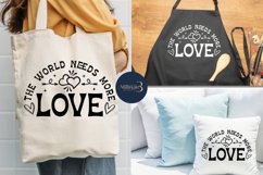 The World Needs More Love SVG PNG Sublimation|Valentine Product Image 4