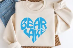 Bear Lake SVG | Heart Shape Word Art | Lake Quote PNG Product Image 2