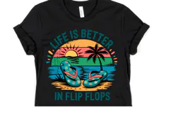 Life is better in flip flops svg | Svg Cut Files | Shirt Svg Product Image 1