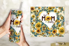Best mom ever, sunflower sublimation tumbler wrap Product Image 2