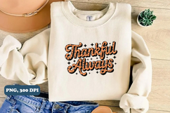 Thankful always png sublimation design Product Image 4