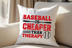 Baseball Is Cheaper Than Therapy SVG T-Shirt Design Product Image 4