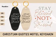 Christian Quote Motel Keychain SVG | Stay Blessed Product Image 1