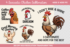 Sarcastic Chicken Sublimation PNG Product Image 1