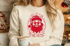 I Do It For The Ho's Svg, Funny Santa Claus Svg, Funny Svg. Product Image 3