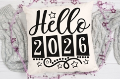 Hello 2026 Svg, New Years Svg, New Years Eve Svg, 2026 Svg. Product Image 5