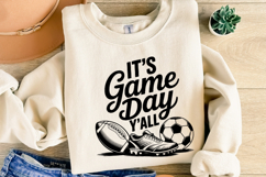 It&#039;s Game Day Y&#039;all Svg | Sport Svg | Shirt Svg Product Image 4