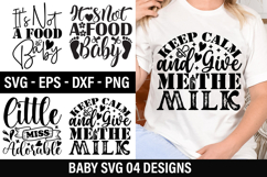 Baby SVG Design - Keep Calm and Give Me The Milk Product Image 1