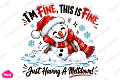 It's Fine I'm Fine Everything is Fine PNG, Christmas PNG Product Image 1