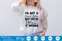 I&#039;m Not A Control Freak But You&#039;re Doing It Wrong SVG Cut Fi Product Image 1