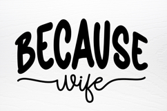 Wife Quotes Designs SVG Product Image 4
