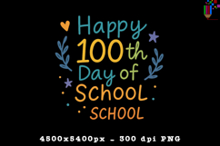 Happy 100th Day of School Handwritten PNG Design Product Image 1
