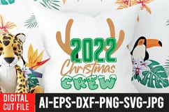 2022 Christmas Crew SVG , 2022 Christmas Crew SVG Cut File Product Image 4