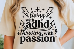 Living With Adhd Thriving With Passion Svg, Adhd Support Svg Product Image 5