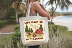 Life is Better by the Campfire PNG Sublimation Design Product Image 4