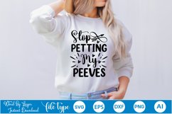Stop Petting My Peeves SVG Cut File Product Image 1