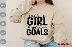 Just A Girl With Goals SVG Design/ Funny Girl SVG Product Image 1