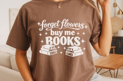 Forget Flowers Buy Me Books Svg, Book Lover Svg, Bookish Svg Product Image 5