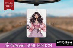Coffee Girl Air Freshener PNG - Coffee Lover PNG Sublimation Product Image 1