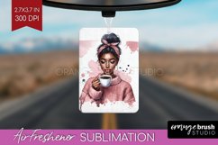 Coffee Girl Air Freshener PNG - Coffee Lover PNG Sublimation Product Image 1