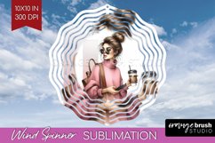 Coffee Girl Wind Spinner Sublimation PNG - Coffee Lover Product Image 1
