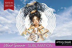 Coffee Girl Wind Spinner Sublimation PNG - Coffee Lover Product Image 1