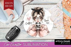 Coffee Girl Car Coaster - Coffee Lover Coaster PNG Product Image 1