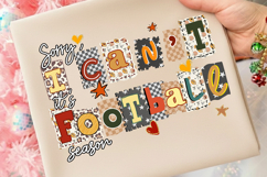 Sorry I Can&#039;t It&#039;s Football Season Design, Game Day Png Product Image 2