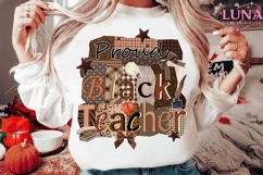 Proud Black Teacher Png, Teacher Black History Png, Black Product Image 1