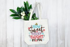 How sweet it is to be Taught by you SVG Product Image 4